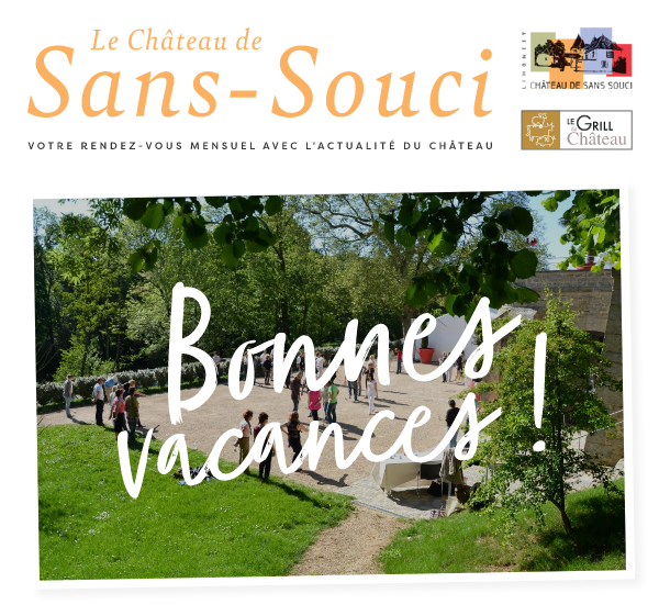 Vacances au Château de Sans Souci Rhône